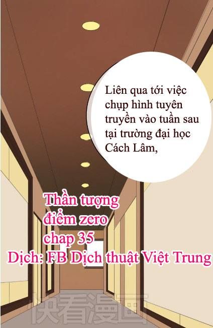 Thần Tượng Điểm Zero Chap 35 - Next Chap 36