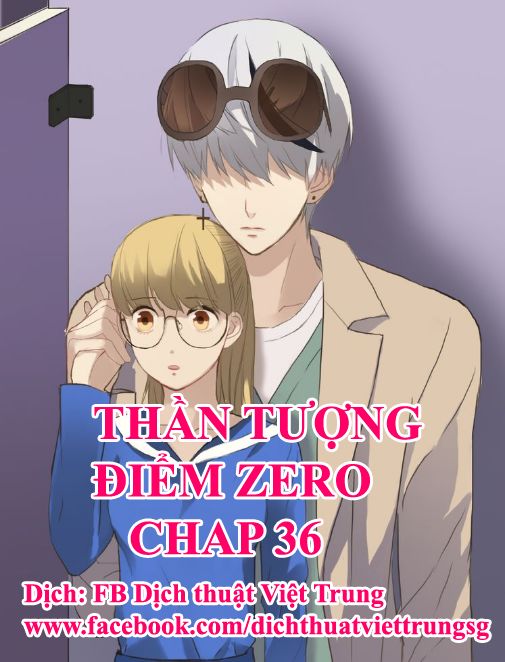 Thần Tượng Điểm Zero Chap 36 - Next Chap 37