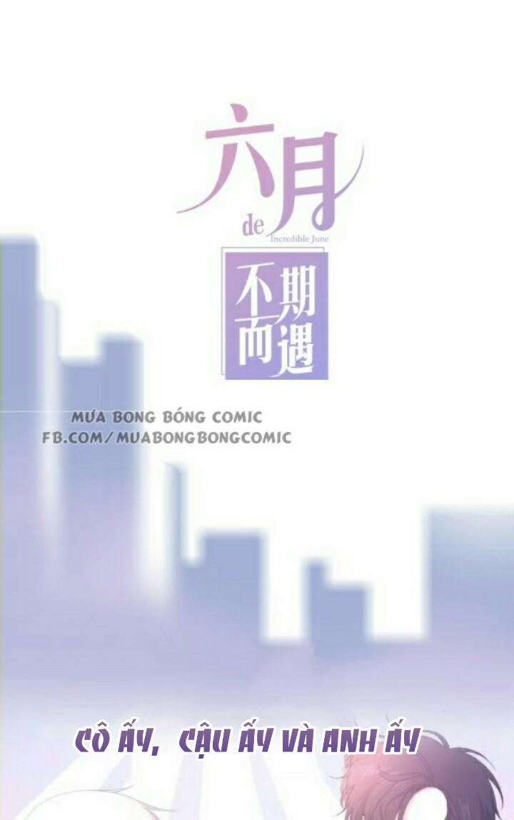 Tháng Sáu Không Hẹn Mà Gặp Chap 0 - Next Chap 1
