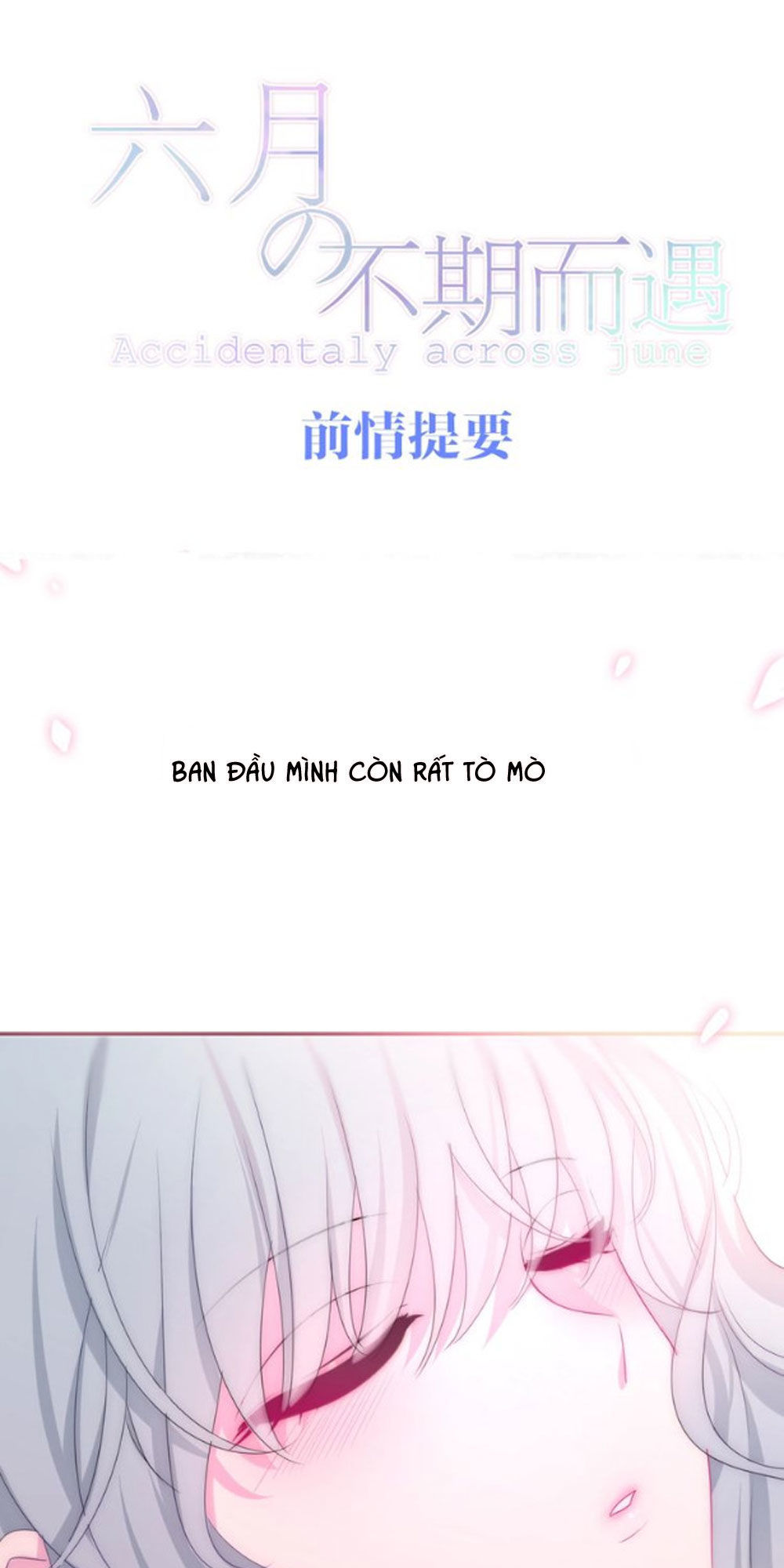Tháng Sáu Không Hẹn Mà Gặp Chap 20 - Next Chap 21