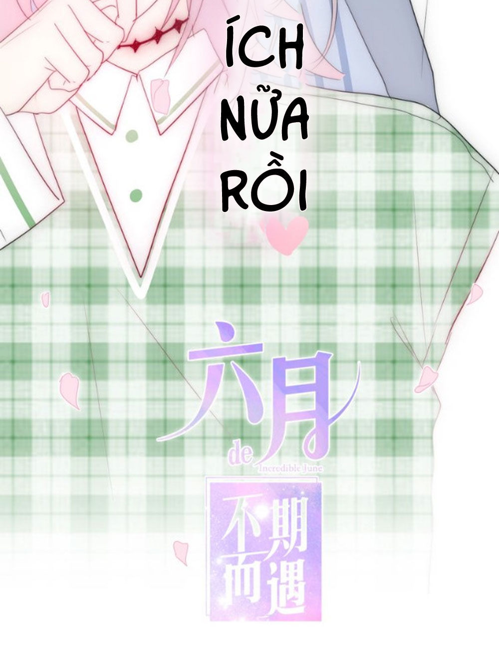 Tháng Sáu Không Hẹn Mà Gặp Chap 22 - Next Chap 23
