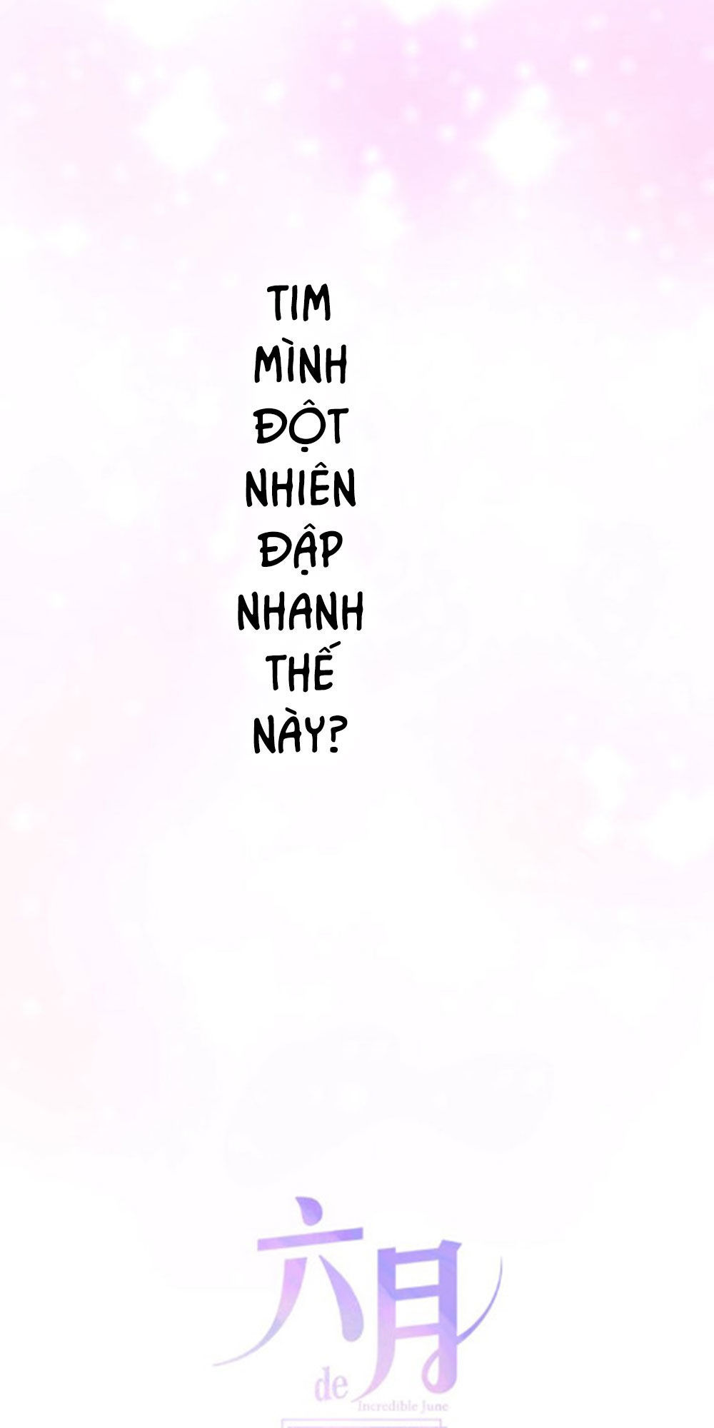 Tháng Sáu Không Hẹn Mà Gặp Chap 31 - Next Chap 32