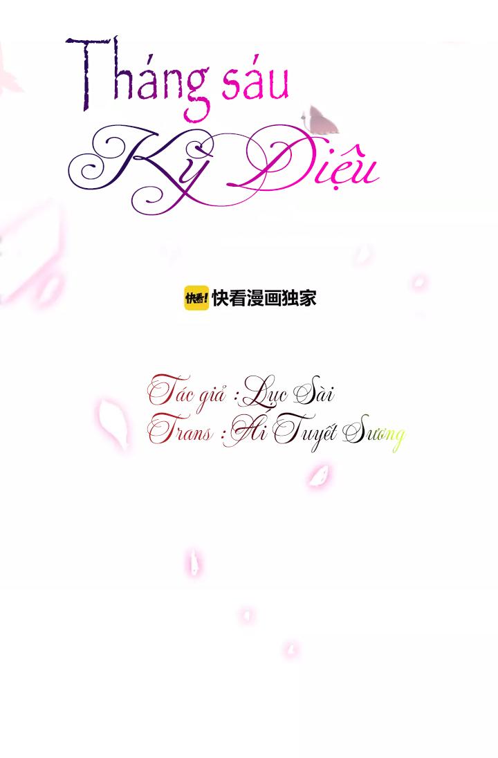 Tháng Sáu Kì Diệu Chap 1 - Next Chap 2