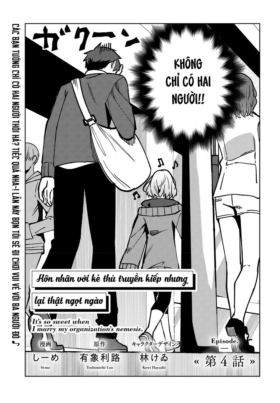 Thật Ngọt Ngào Khi Kết Hôn Với Kẻ Thù Của Tổ Chức Mình Chap 4 - Next Chap 5