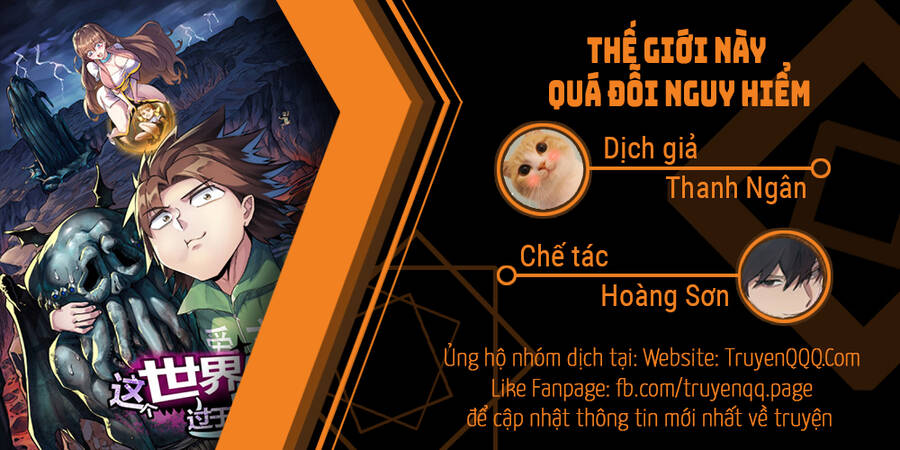Thế Giới Này Quá Đỗi Nguy Hiểm Chap 16 - Next Chap 17