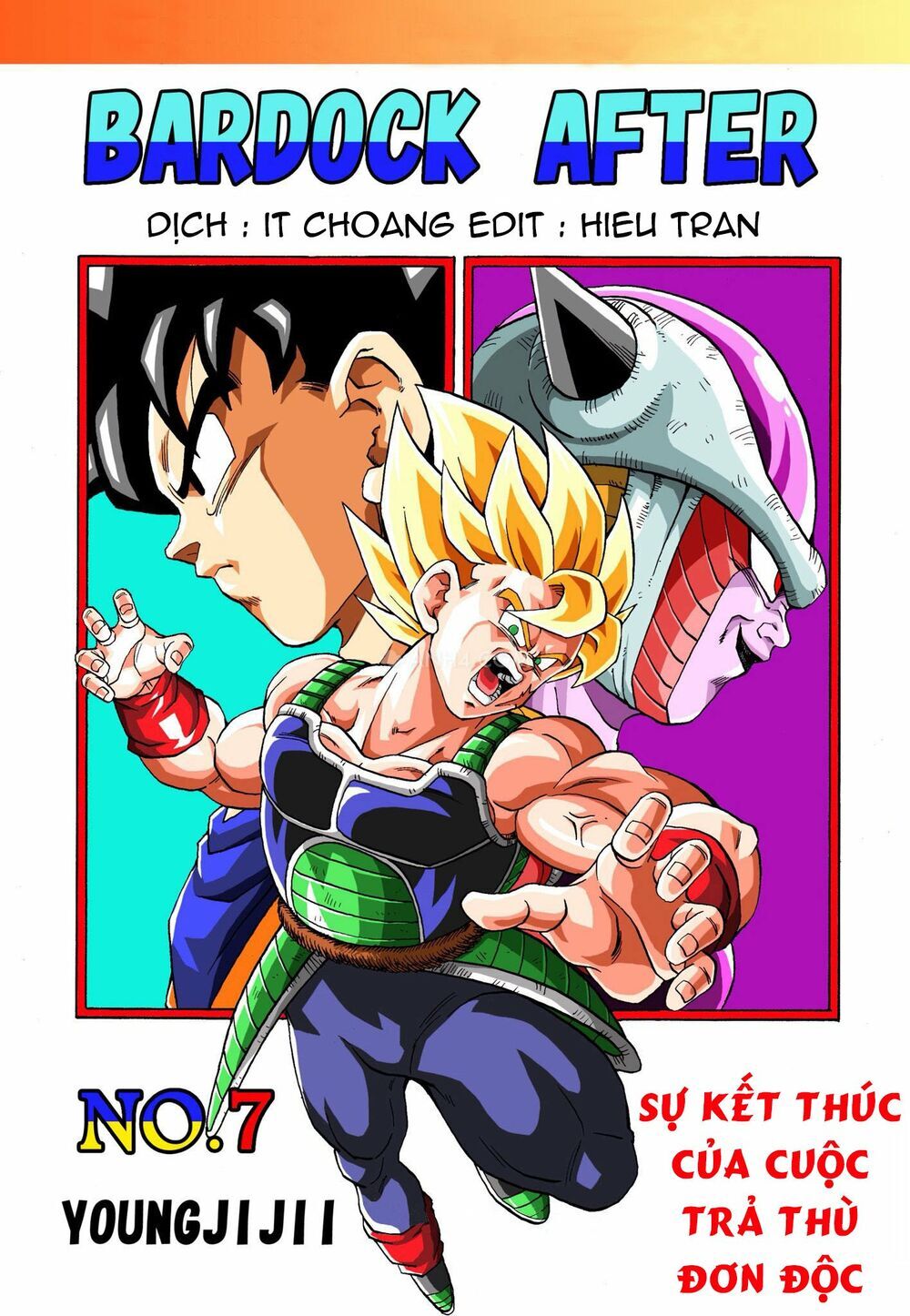 Thế Giới Ngọc Rồng - Ngoại Truyện Bardock Chap 7 - Next Chap 8