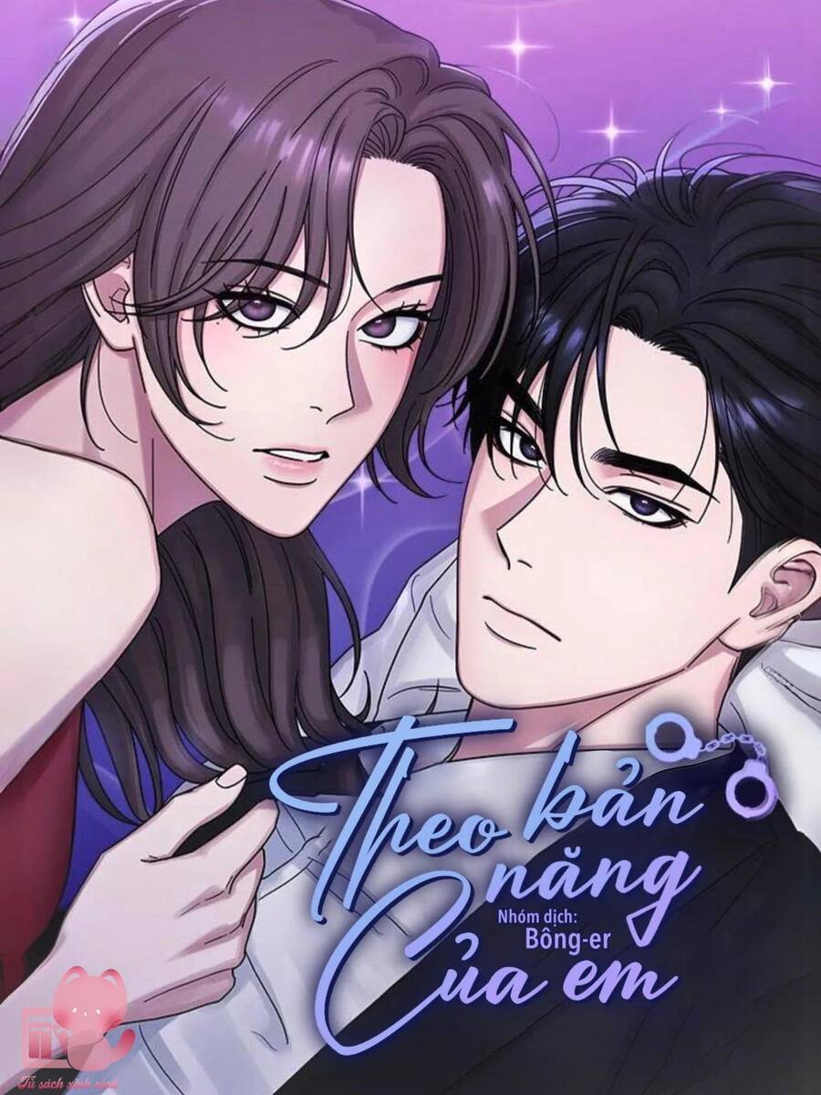Theo Bản Năng Của Em Chap 54 - Next Chap 55
