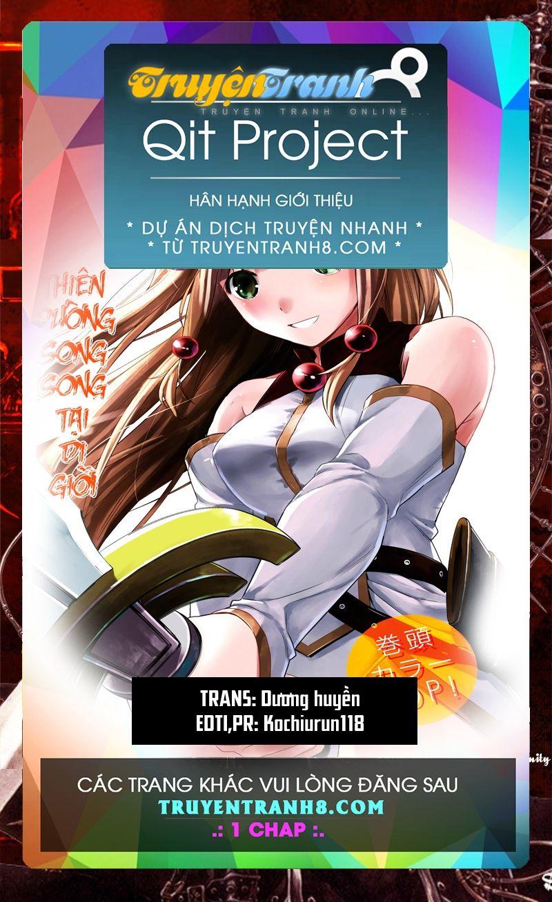 Thiên Đường Song Song Tại Dị Giới Chap 3 - Next Chap 4