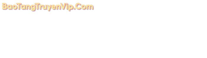 Thiên Ma Quy Hoàn Chap 76 - Next Chap 77