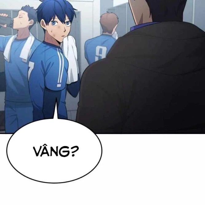 Thiên Phú Bóng Đá, Tất Cả Đều Là Của Tôi! Chap 100 - Next Chap 101