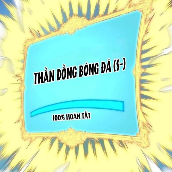 Thiên Phú Bóng Đá, Tất Cả Đều Là Của Tôi! Chap 100 - Next Chap 101