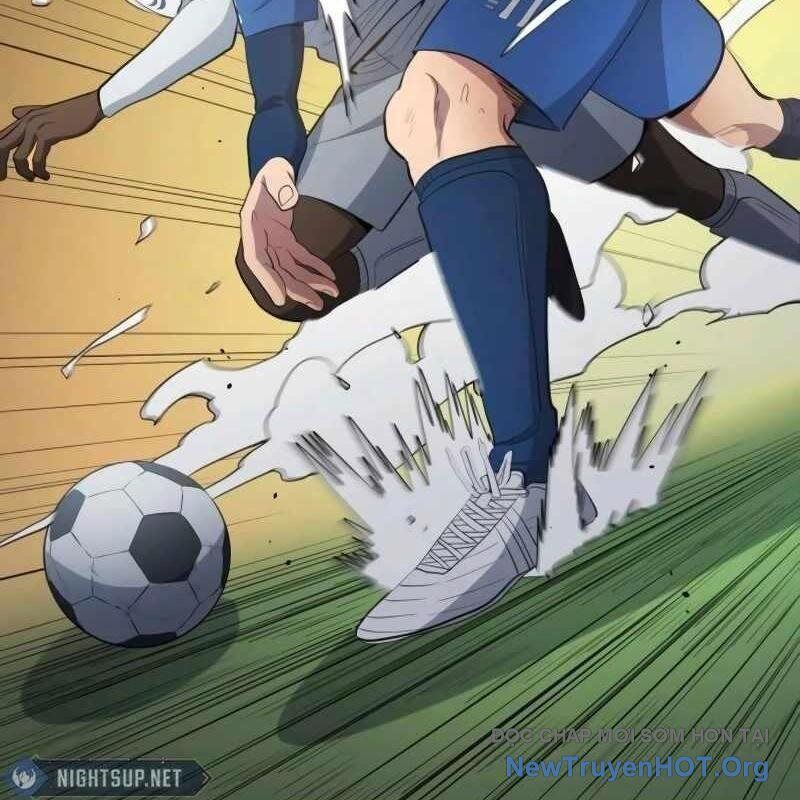 Thiên Phú Bóng Đá, Tất Cả Đều Là Của Tôi! Chap 101 - Next Chap 102