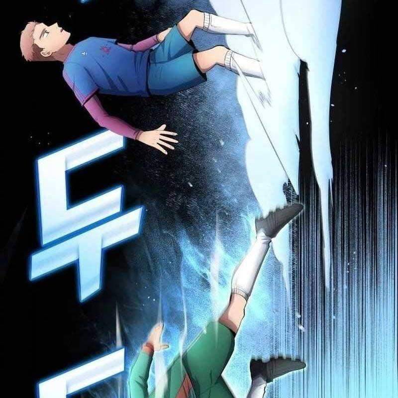Thiên Phú Bóng Đá, Tất Cả Đều Là Của Tôi! Chap 39 - Next Chap 40