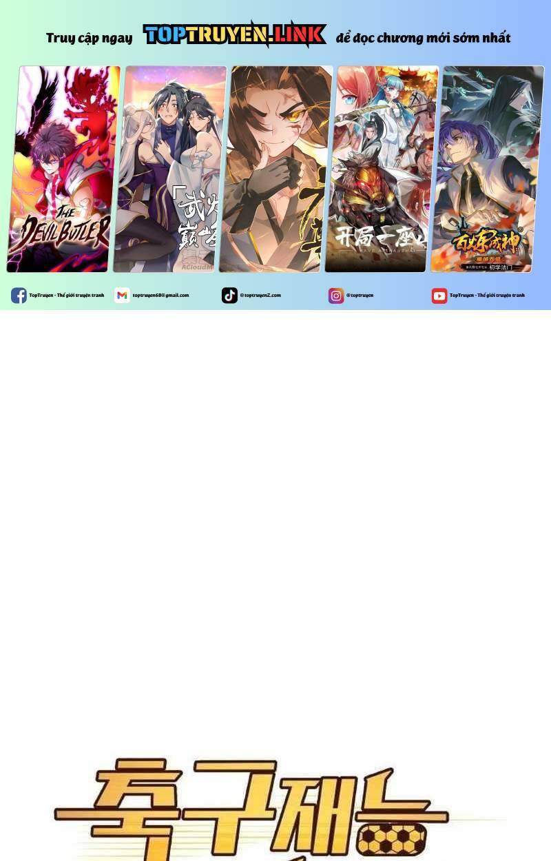 Thiên Phú Bóng Đá, Tất Cả Đều Là Của Tôi! Chap 41 - Next Chap 42
