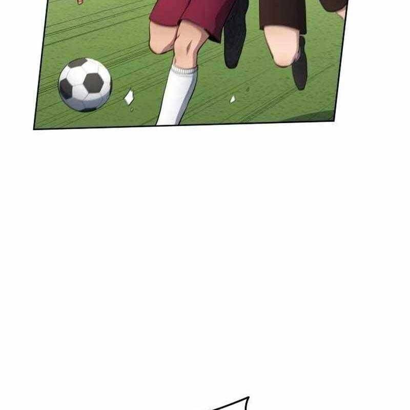 Thiên Phú Bóng Đá, Tất Cả Đều Là Của Tôi! Chap 45 - Next Chap 46