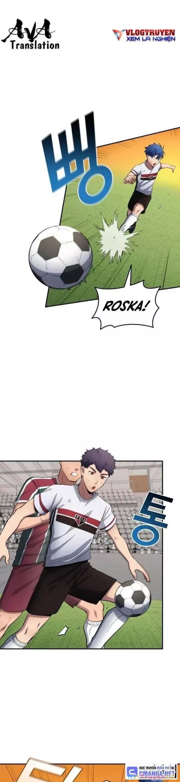 Thiên Phú Bóng Đá, Tất Cả Đều Là Của Tôi! Chap 61 - Next Chap 62