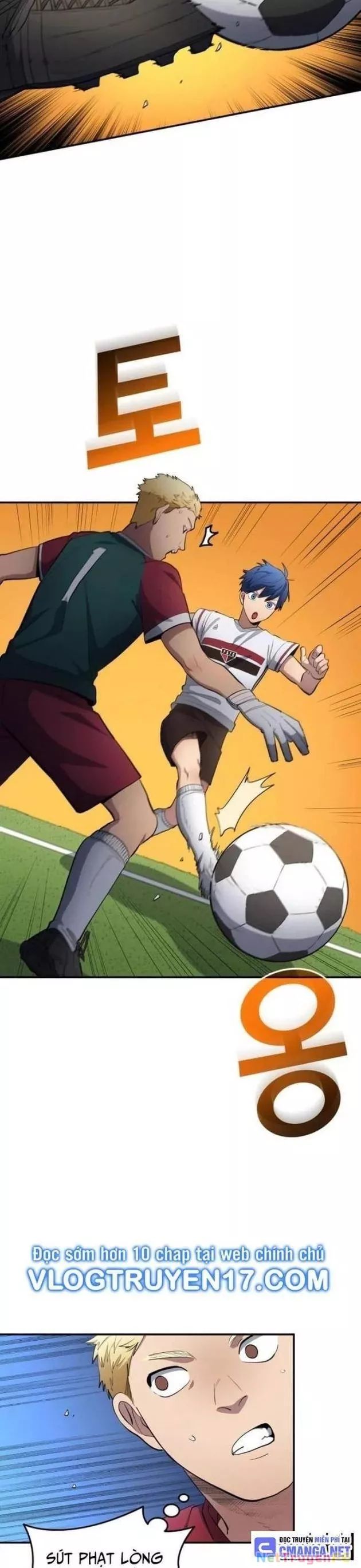 Thiên Phú Bóng Đá, Tất Cả Đều Là Của Tôi! Chap 61 - Next Chap 62
