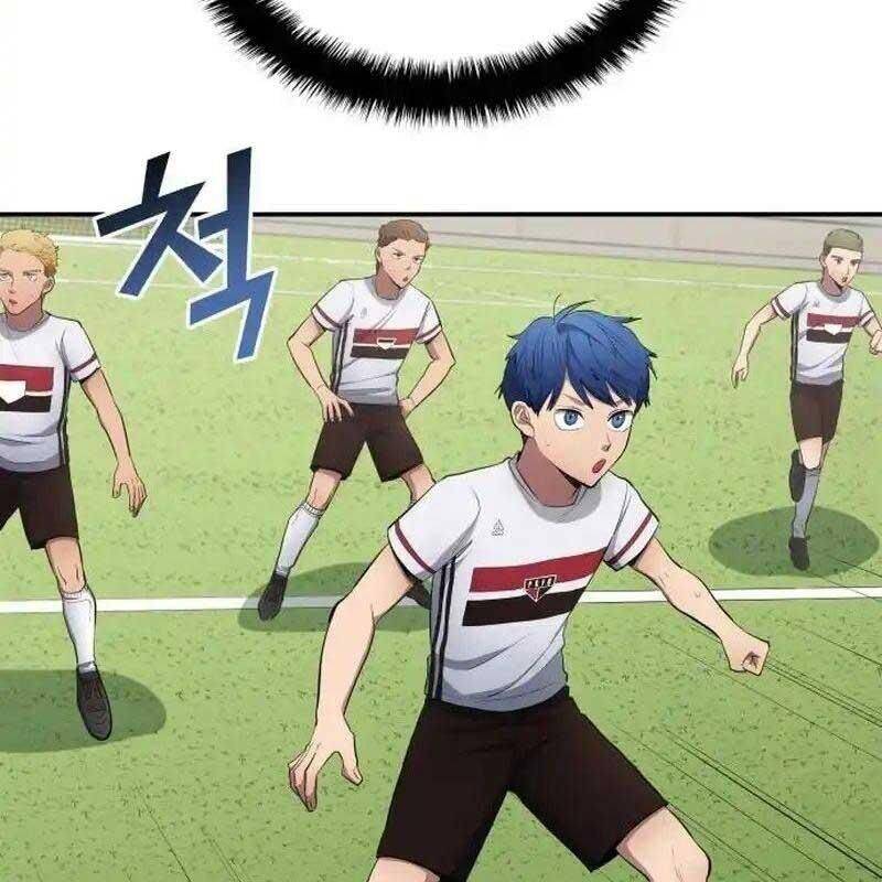 Thiên Phú Bóng Đá, Tất Cả Đều Là Của Tôi! Chap 64 - Next Chap 65
