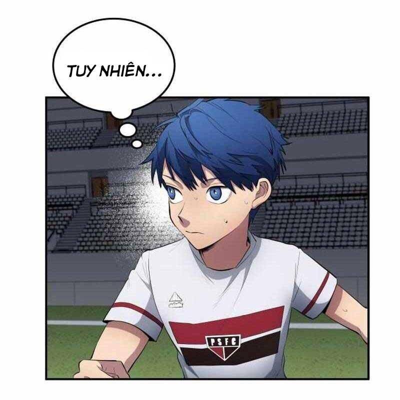Thiên Phú Bóng Đá, Tất Cả Đều Là Của Tôi! Chap 66 - Next Chap 67
