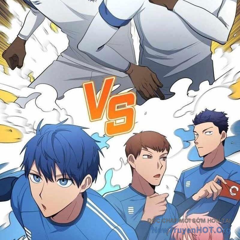 Thiên Phú Bóng Đá, Tất Cả Đều Là Của Tôi! Chap 98 - Next Chap 99