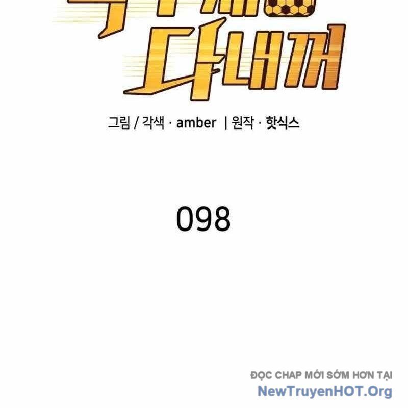 Thiên Phú Bóng Đá, Tất Cả Đều Là Của Tôi! Chap 98 - Next Chap 99