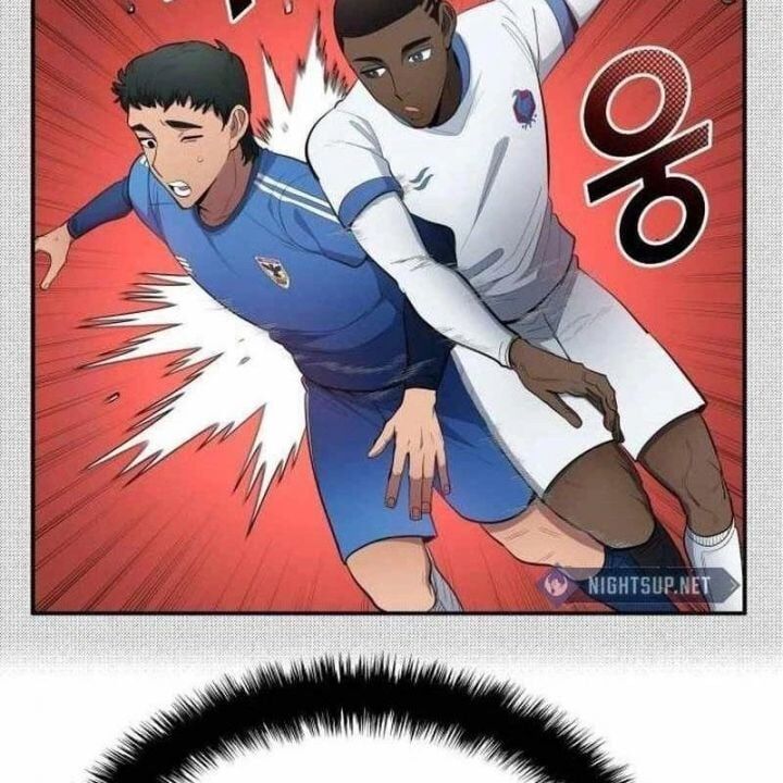 Thiên Phú Bóng Đá, Tất Cả Đều Là Của Tôi! Chap 99 - Next Chap 100