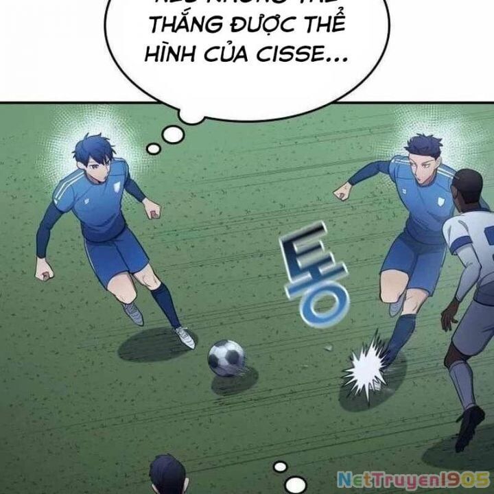 Thiên Phú Bóng Đá, Tất Cả Đều Là Của Tôi! Chap 99 - Next Chap 100