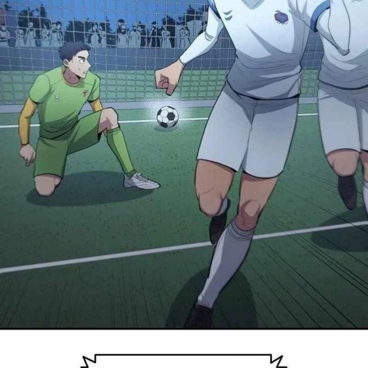 Thiên Phú Bóng Đá, Tất Cả Đều Là Của Tôi! Chap 99 - Next Chap 100