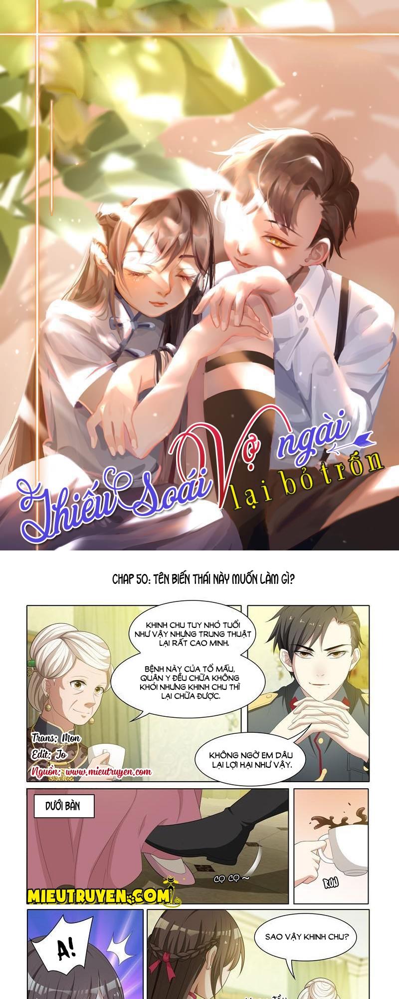 Thiếu Soái! Vợ Ngài Lại Bỏ Trốn Chap 50 - Next Chap 51