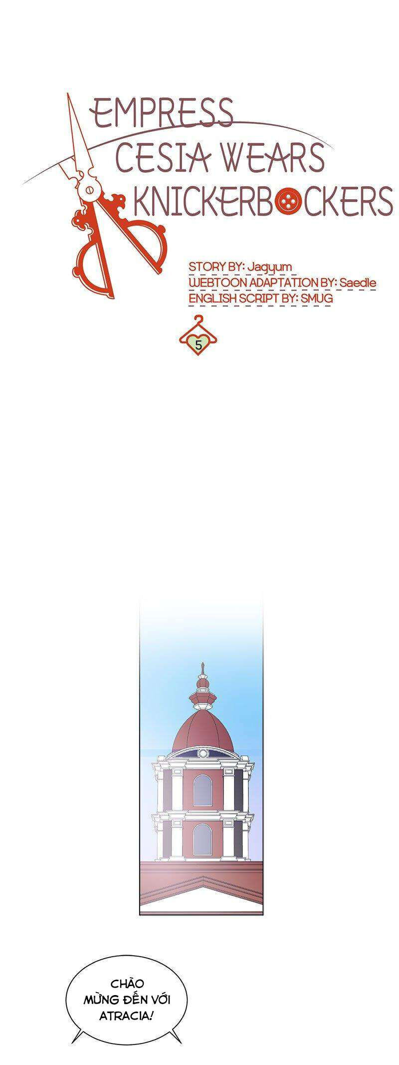 Thợ May Của Nữ Hoàng Cesia Chap 5 - Next Chap 6