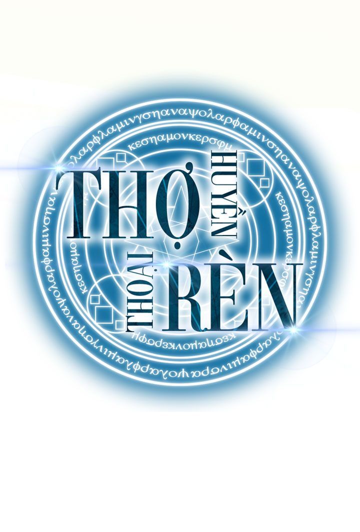 Thợ Rèn Huyền Thoại Chap 0 - Next Chap 1