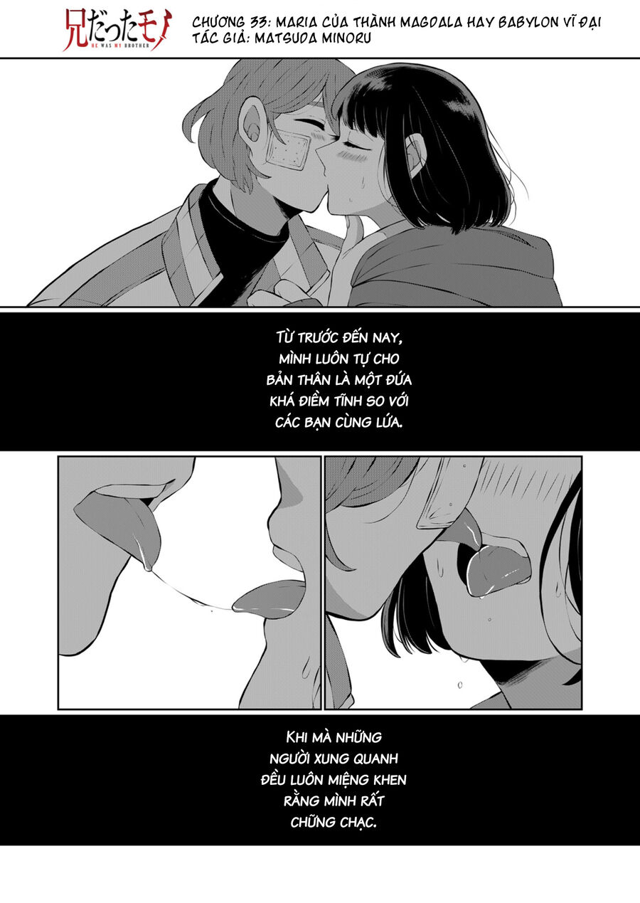 Thứ Đã Từng Là Anh Trai Tôi Chap 33 - Next Chap 34