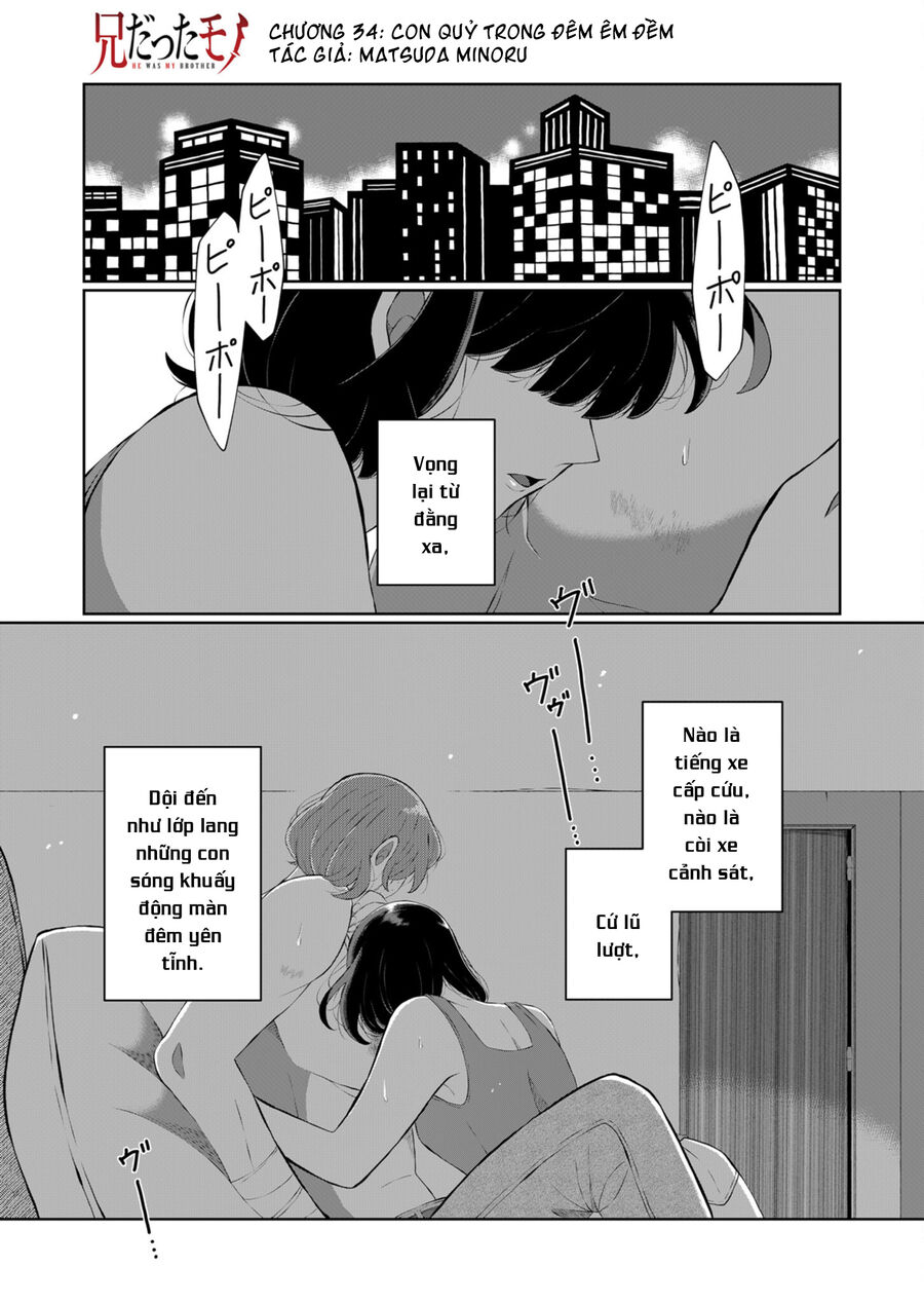 Thứ Đã Từng Là Anh Trai Tôi Chap 34 - Next Chap 35