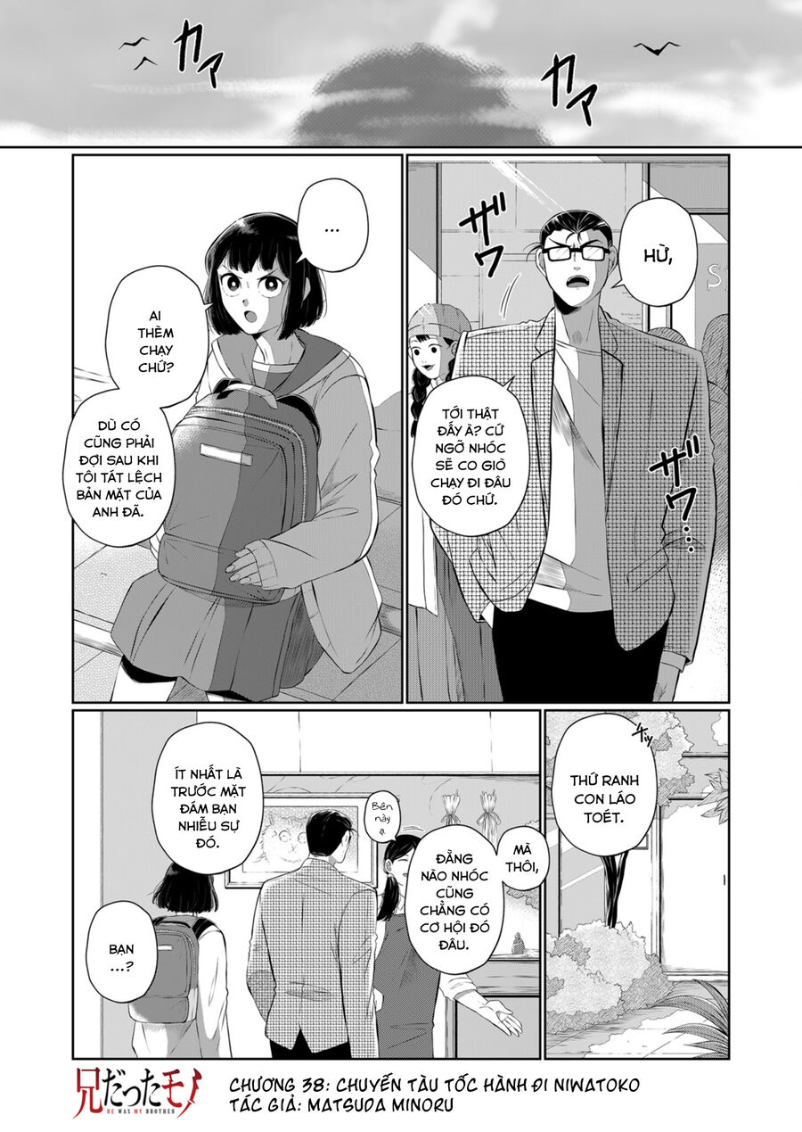 Thứ Đã Từng Là Anh Trai Tôi Chap 38 - Next Chap 39