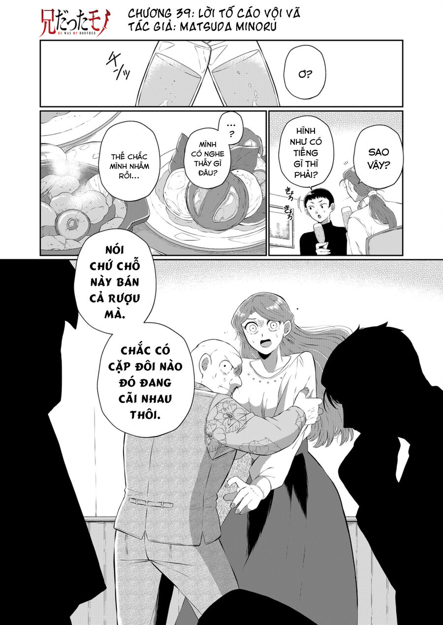 Thứ Đã Từng Là Anh Trai Tôi Chap 39 - Next Chap 40