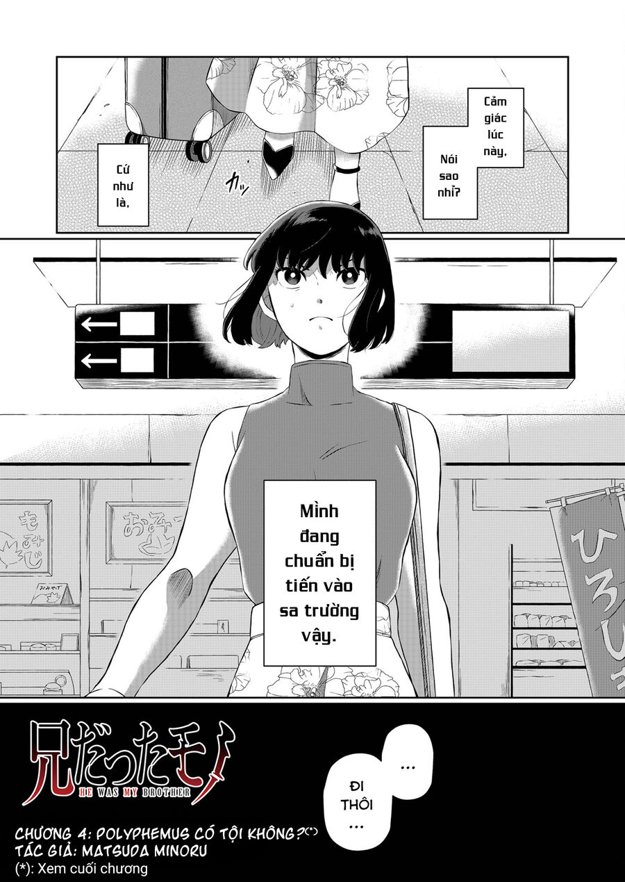 Thứ Đã Từng Là Anh Trai Tôi Chap 4 - Next Chap 5