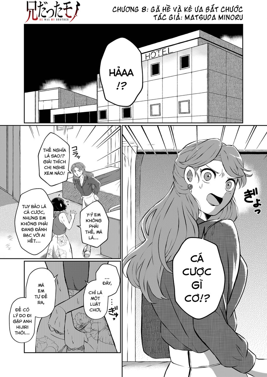 Thứ Đã Từng Là Anh Trai Tôi Chap 8 - Next Chap 9