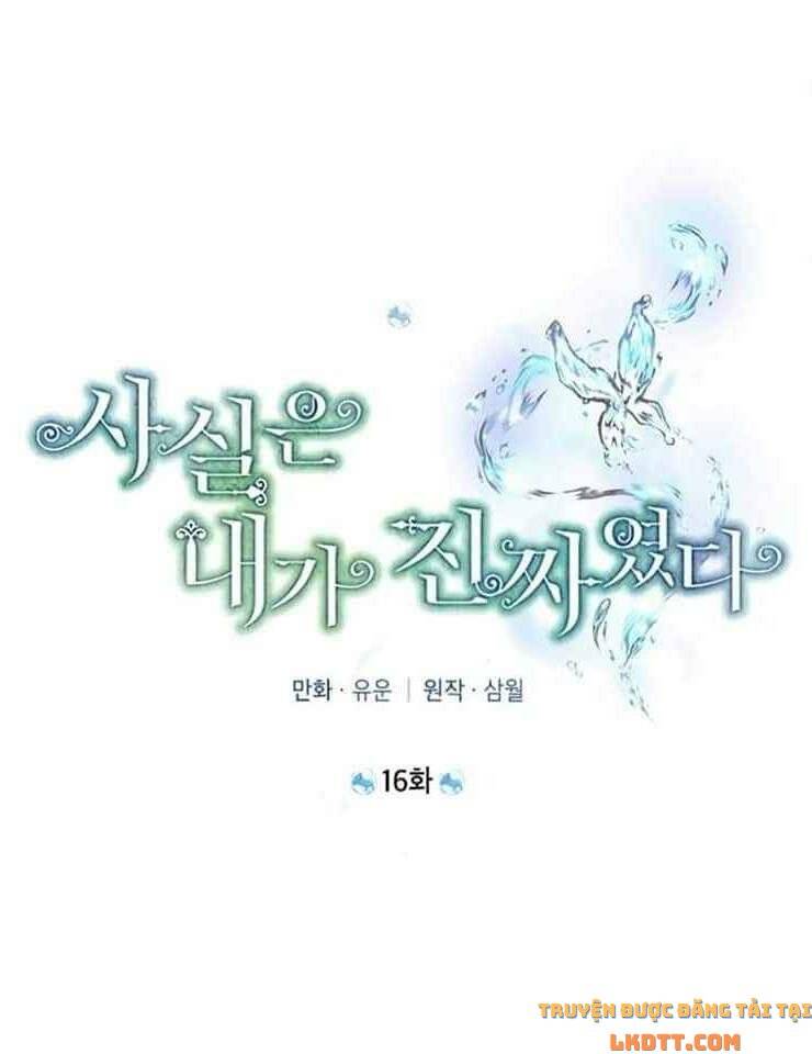 Thực Ra Tôi Mới Là Thật Chap 16 - Next Chap 17