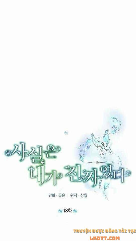 Thực Ra Tôi Mới Là Thật Chap 18 - Next Chap 19