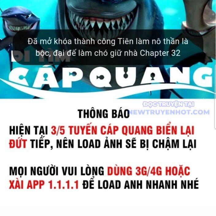 Tiên Làm Nô Thần Là Bộc, Đại Đế Làm Chó Giữ Nhà Chap 32 - Next Chap 33
