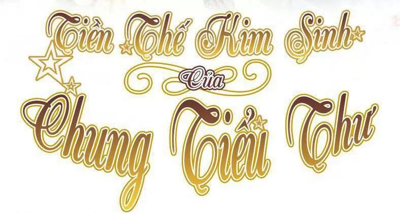 Tiền Thế Kim Sinh Của Chung Tiểu Thư Chap 29 - Next Chap 30
