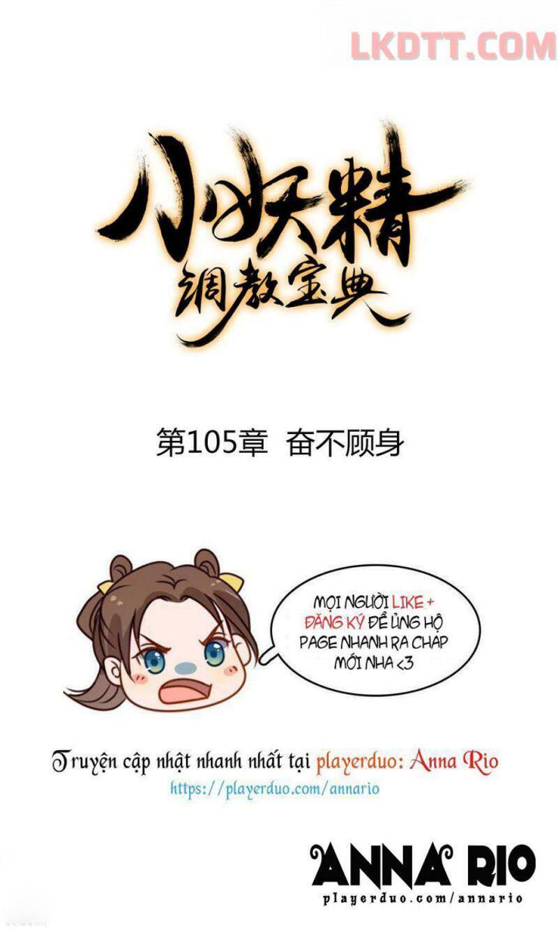 Tiểu Yêu Tinh Điều Giáo Bảo Điển Chap 105 - Next Chap 106