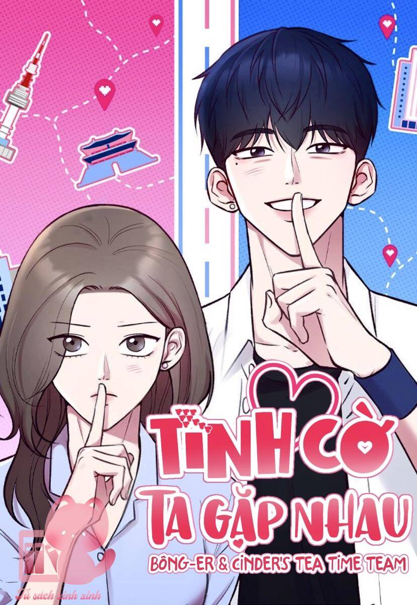 Tình Cờ Ta Gặp Nhau Chap 4 - Next Chap 5