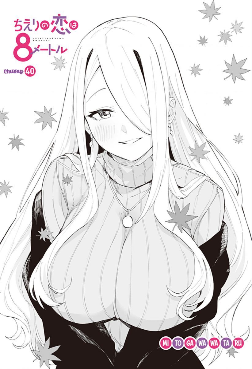Tình Yêu Của Chieri Cao Tới Tận 8 Mét Chap 40 - Next Chap 41