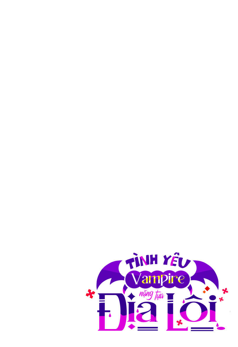 Tình Yêu Vampire Nặng Tựa Địa Lôi Chap 1 - Next Chap 2