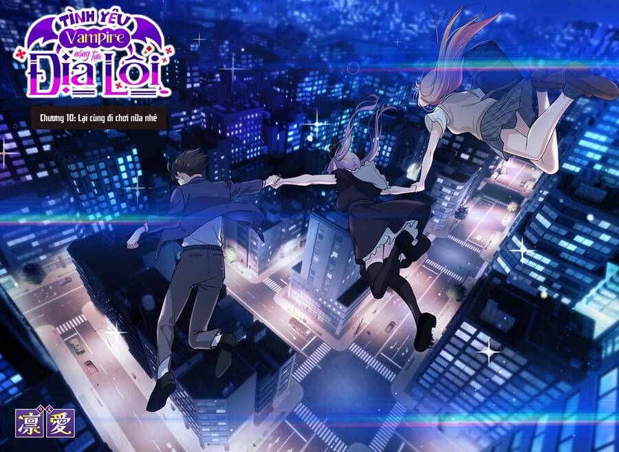 Tình Yêu Vampire Nặng Tựa Địa Lôi Chap 10 - Next Chap 11