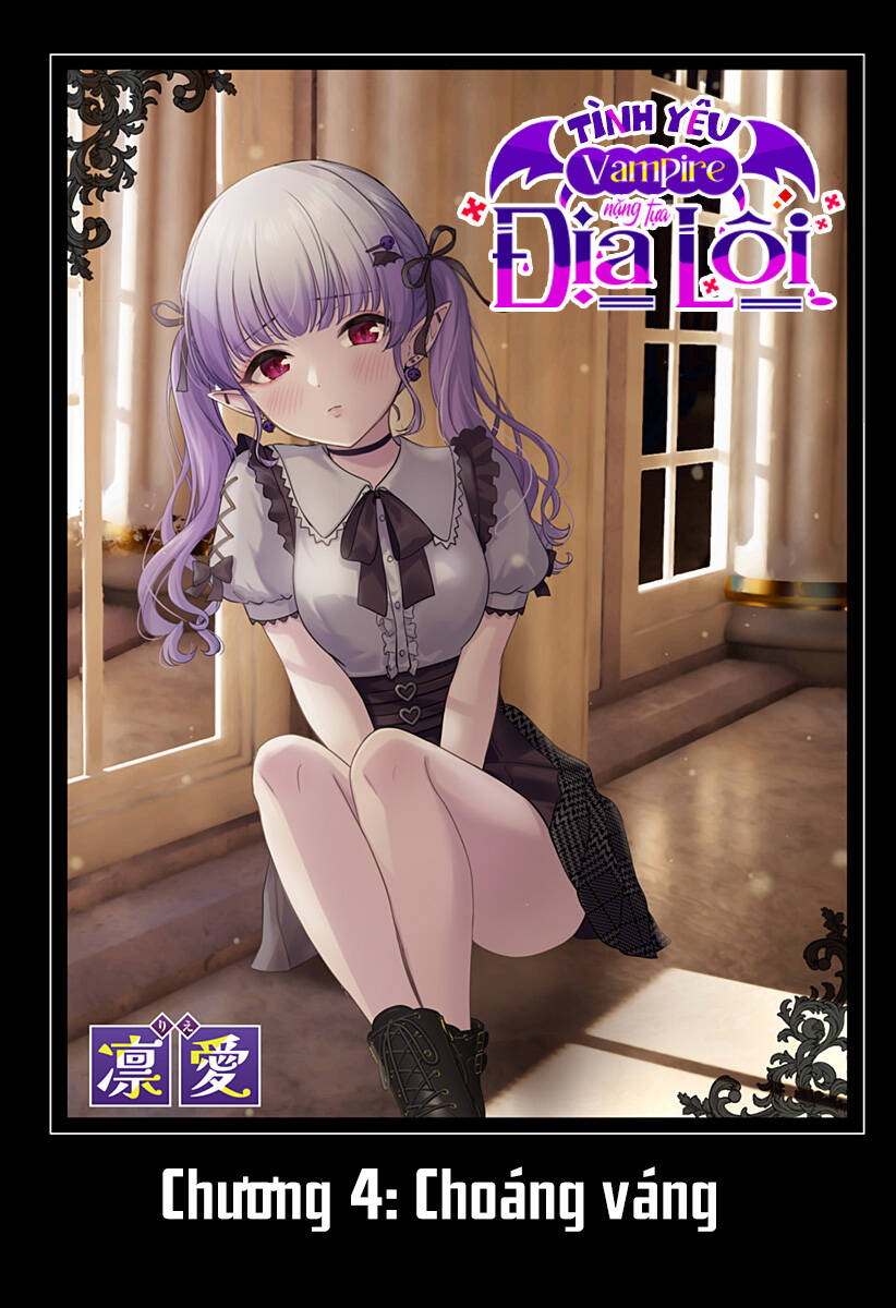 Tình Yêu Vampire Nặng Tựa Địa Lôi Chap 4 - Next Chap 5