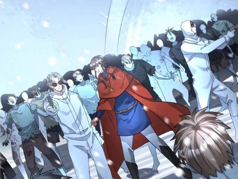 Toàn Cầu Băng Phong: Ta Chế Tạo Phòng An Toàn Tại Tận Thế Chap 445 - Next Chap 446