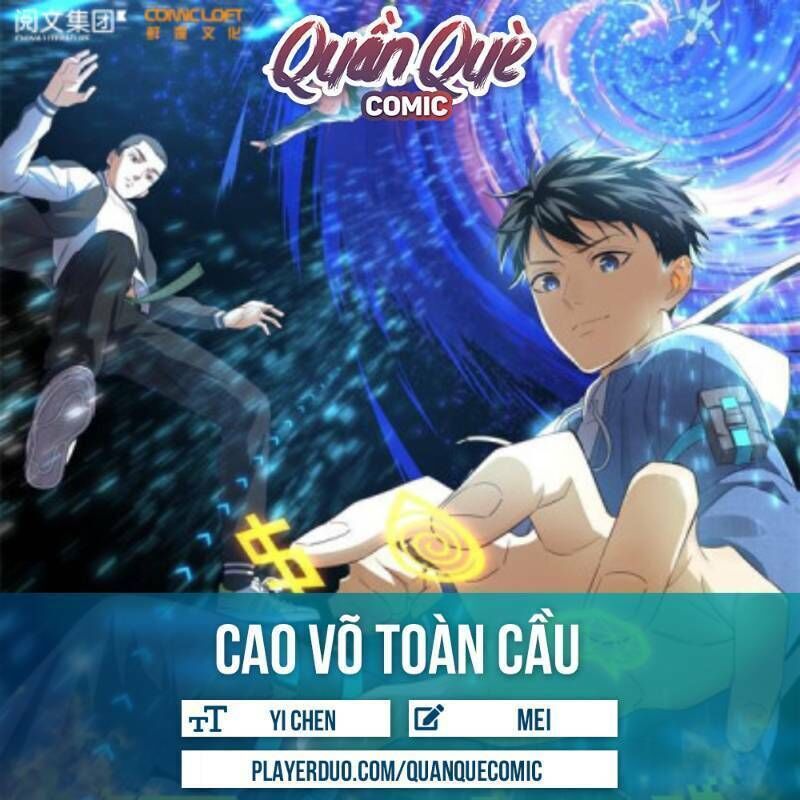 Toàn Cầu Cao Võ Chap 20 - Next Chap 21