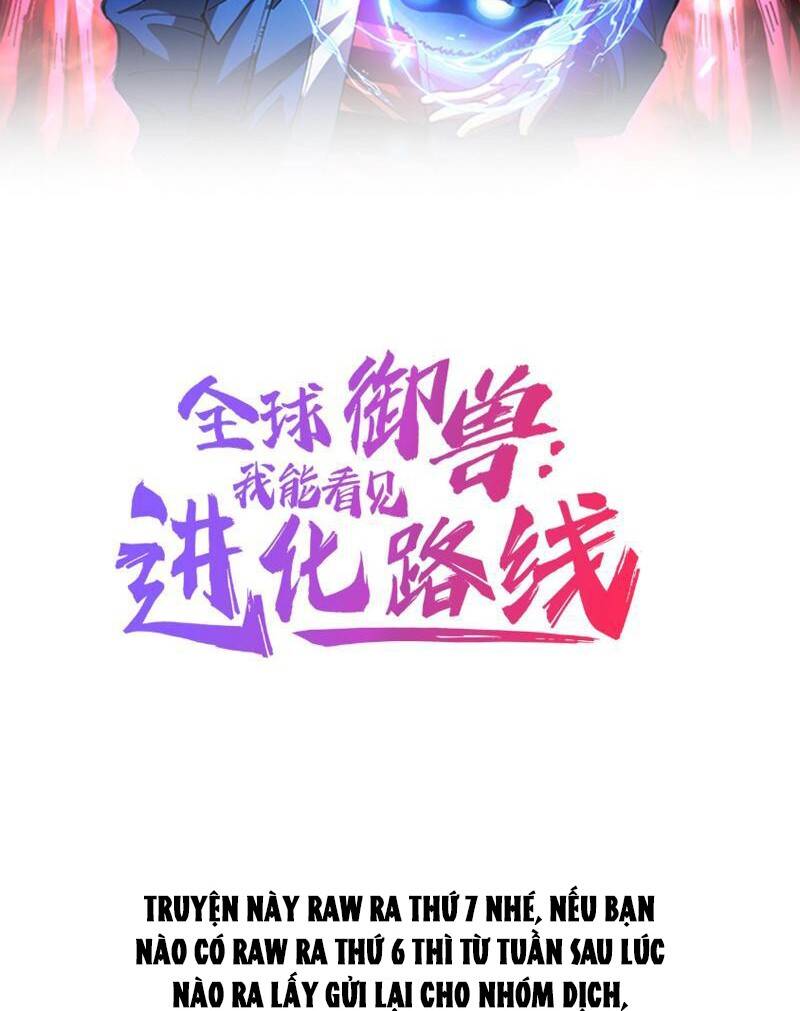 Toàn Cầu Ngự Thú: Ta Có Thể Thấy Lộ Tuyến Tiến Hoá Chap 5 - Next Chap 6